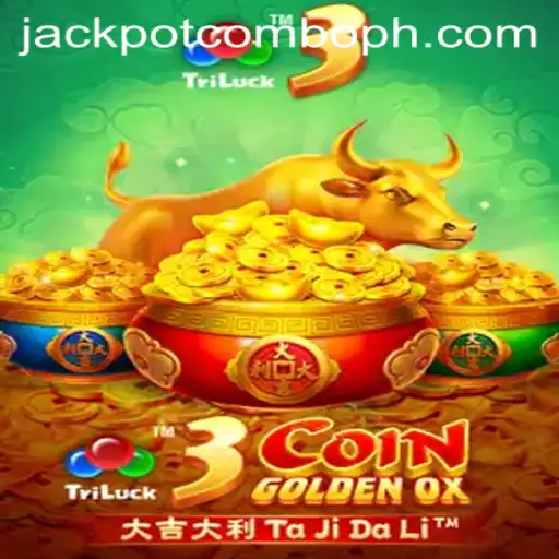Exploring 3CoinGoldenOX: Unveiling the Excitement of Jackpot Combo