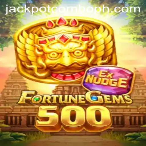 FortuneGems500: Discover the Thrilling World of Jackpot Combos