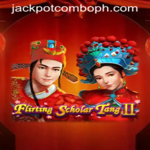 FlirtingScholarTangII and the Thrill of the Jackpot Combo