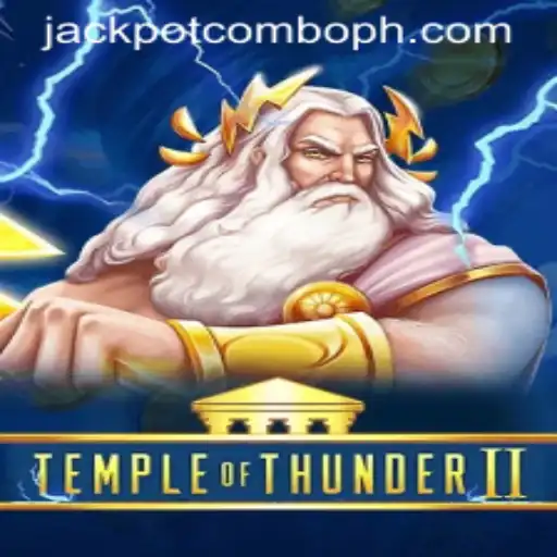 Unveiling the Thrills of TempleofThunderII: The Ultimate Guide to Jackpot Combo