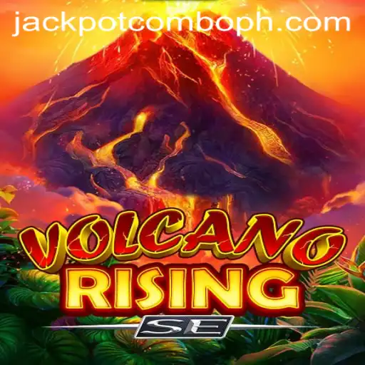 Exploring VolcanoRisingSE: A Fiery Adventure with Jackpot Combo